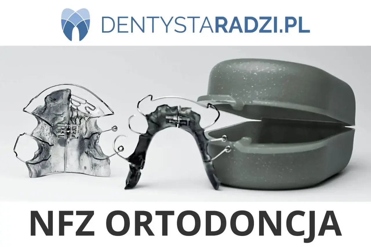 Aparaty ortodontyczne NFZ. Dowiedz się, do ilu lat jest darmowy aparat ortodontyczny stały.